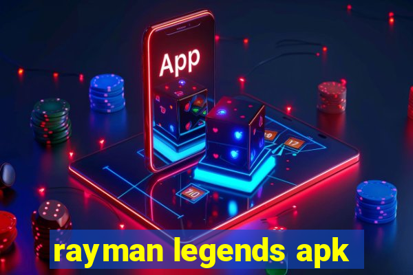 rayman legends apk